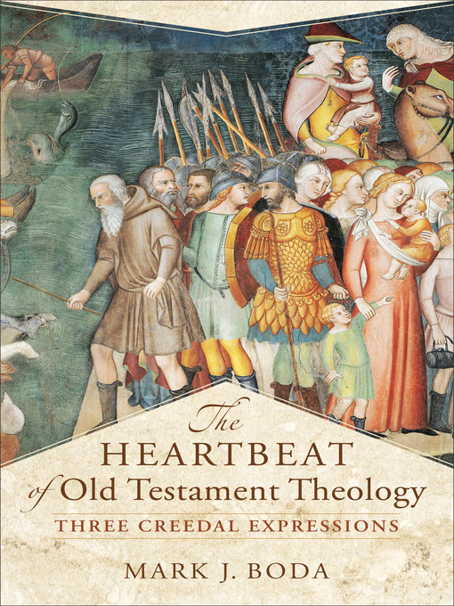Upplýsingar um The Heartbeat of Old Testament Theology eftir Mark J. Boda - Biðlisti